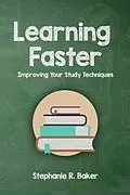 E-Book (epub) Learning Faster von Stephanie Baker