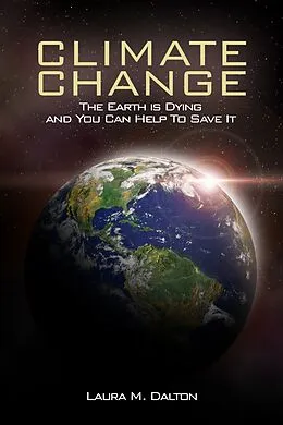 E-Book (epub) Climate Change von Laura M. Dalton