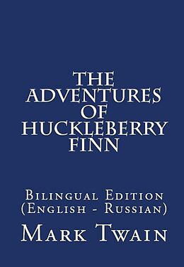 eBook (epub) The Adventures Of Huckleberry Finn de Mark Twain