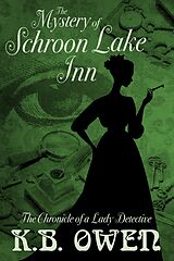 eBook (epub) The Mystery of Schroon Lake Inn de K.B. Owen