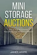 E-Book (epub) Mini Storage Auctions von James White