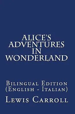 E-Book (epub) Alice's Adventures In Wonderland von Lewis Carroll
