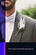 E-Book (epub) The Hard-hearted Husband von Timothy Shay Arthur