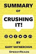 E-Book (epub) Summary of Crushing It! von Speedy Reads