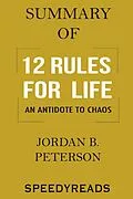 E-Book (epub) Summary of 12 Rules for Life von Speedy Reads