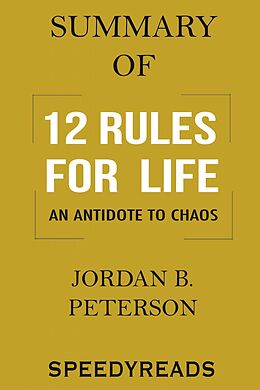 E-Book (epub) Summary of 12 Rules for Life von Speedy Reads