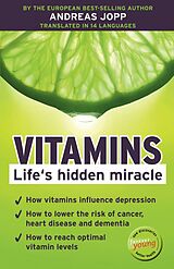eBook (epub) Vitamins. Life´s hidden miracle. de Andreas Jopp
