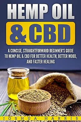 E-Book (epub) Hemp Oil &amp; CBD von Joshua Harris
