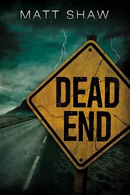 E-Book (epub) Dead End von Matt Shaw