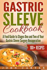 eBook (epub) Gastric Sleeve Cookbook de John Carter