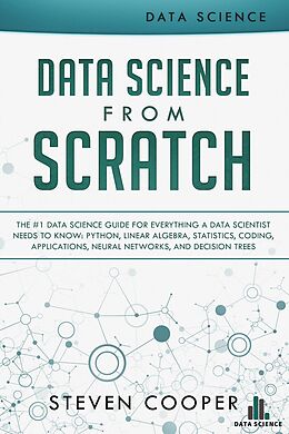 eBook (epub) Data Science from Scratch de Steven Cooper