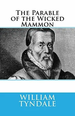 E-Book (epub) The Parable of the Wicked Mammon von William Tyndale