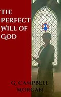 E-Book (epub) God's Perfect Will von G. Campbell Morgan