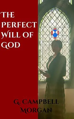 E-Book (epub) God's Perfect Will von G. Campbell Morgan