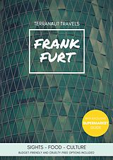 eBook (epub) Frankfurt Travel Guide de Verena Baer