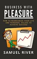 E-Book (epub) Business With Pleasure von Samuel River