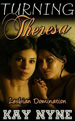 E-Book (epub) Turning Theresa von Kay Nyne