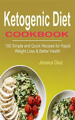 E-Book (epub) Ketogenic Diet Cookbook von Jessica Diaz