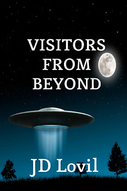 eBook (epub) Visitors From Beyond de JD Lovil