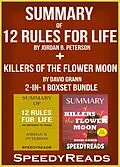 E-Book (epub) Summary of 12 Rules for Life: Ana Antidote to Chaos by Jordan B. Peterson + Summary of Killers of the Flower Moon by David Grann 2-in-1 Boxset Bundle von Speedy Reads