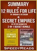 E-Book (epub) Summary of 12 Rules for Life: An Antidote to Chaos by Jordan B. Peterson + Summary of Secret Empires by Peter Schweizer 2-in-1 Boxset Bundle von Speedy Reads