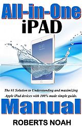 E-Book (epub) All in One iPad Manual von Roberts Noah