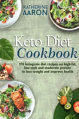 E-Book (epub) Keto Diet Cookbook von Katherine Aaron
