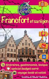 E-Book (epub) Francfort et sa région von Olivier Rebiere