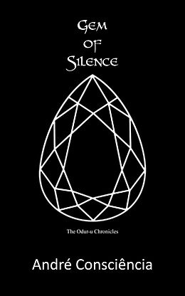 E-Book (epub) Gem of Silence von André Consciência