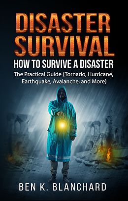 eBook (epub) Disaster Survival de Ben K. Blanchard