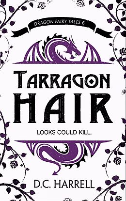 E-Book (epub) Tarragon Hair von D.C. Harrell
