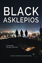 eBook (epub) Black Asklepios de George Saoulidis