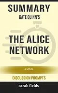 E-Book (epub) Summary: Kate Quinn's The Alice Network von Sarah Fields