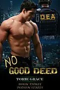 E-Book (epub) No Good Deed von Torie Grace