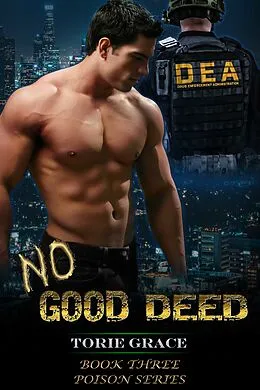 E-Book (epub) No Good Deed von Torie Grace