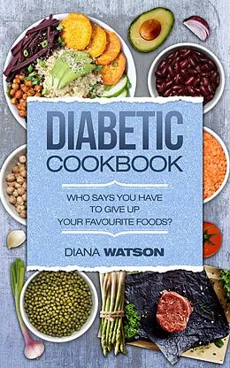 E-Book (epub) Diabetic Cookbook von Diana Watson