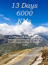 eBook (epub) 13 Days 6000 KMs de Suman Kumar Giri
