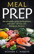 E-Book (epub) Meal Prep von Allyson C. Naquin