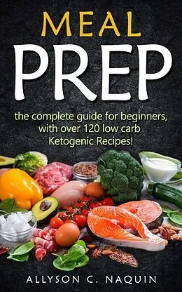 E-Book (epub) Meal Prep von Allyson C. Naquin