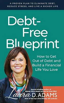 E-Book (epub) Debt-Free Blueprint von Laura D. Adams