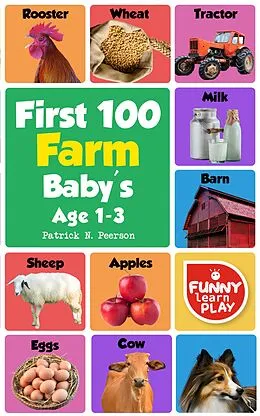 E-Book (epub) First 100 Farm Words von Patrick N. Peerson