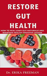 eBook (epub) Restore Gut Health de Dr Erika Freeman