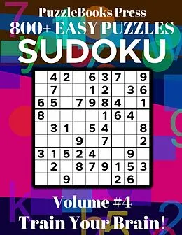 E-Book (epub) PuzzleBooks Press Sudoku - Volume 4 von PuzzleBooks Press