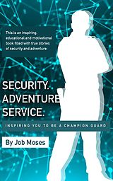 eBook (epub) Security Adventure Service de Job Moses