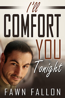 eBook (epub) I'll Comfort You Tonight de Fawn Fallon