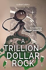 eBook (epub) A Trillion-Dollar Rock de George Saoulidis