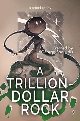 eBook (epub) A Trillion-Dollar Rock de George Saoulidis