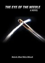 E-Book (epub) The Eye of the Needle von Mokete Albert Mote-Ndasah