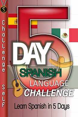 eBook (epub) 5-Day Spanish Language Challenge de Challenge Self