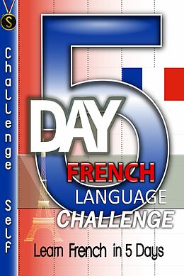 eBook (epub) 5-Day French Language Challenge de Challenge Self